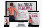 Metabolic Renewal